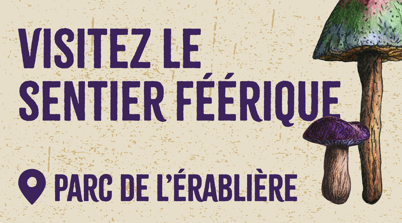 Un sentier féérique s’établira au parc de l’Érablière d’avril à septembre