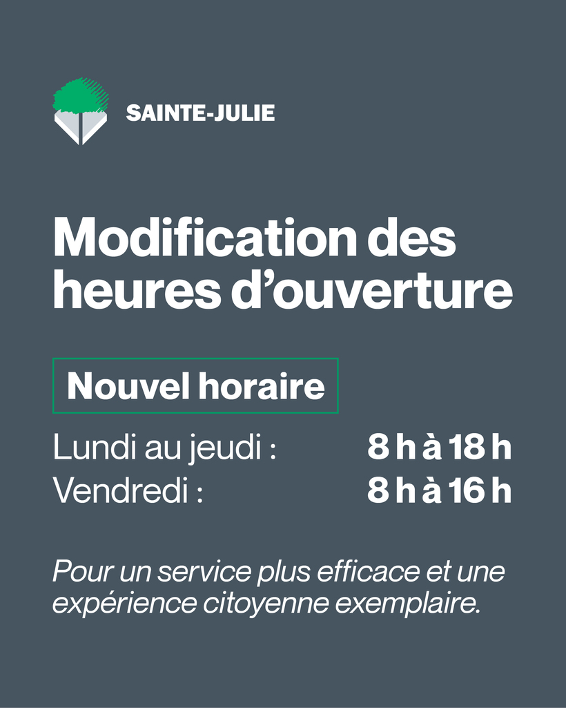 La Ville de Sainte-Julie adopte une nouvelle Politique de service aux citoyen(ne)s et modifie ses heures d’ouverture